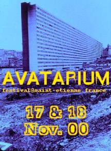 FESTIVAL AVATARIUM 17-18 NOV. 2000